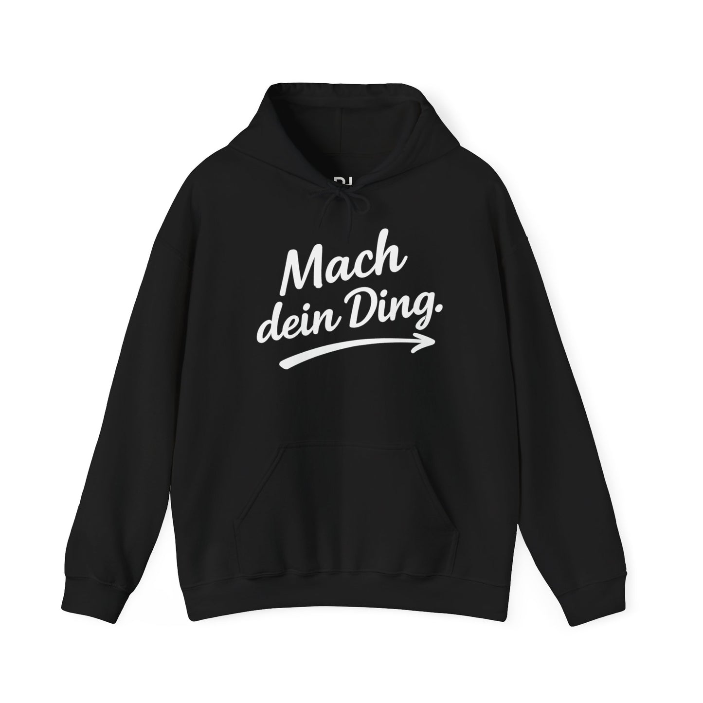 "Mach dein Ding" Hoodie