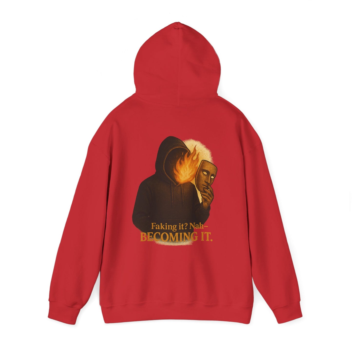 ''Becoming - No Faking It'' Unisex Hooded Sweatshirt