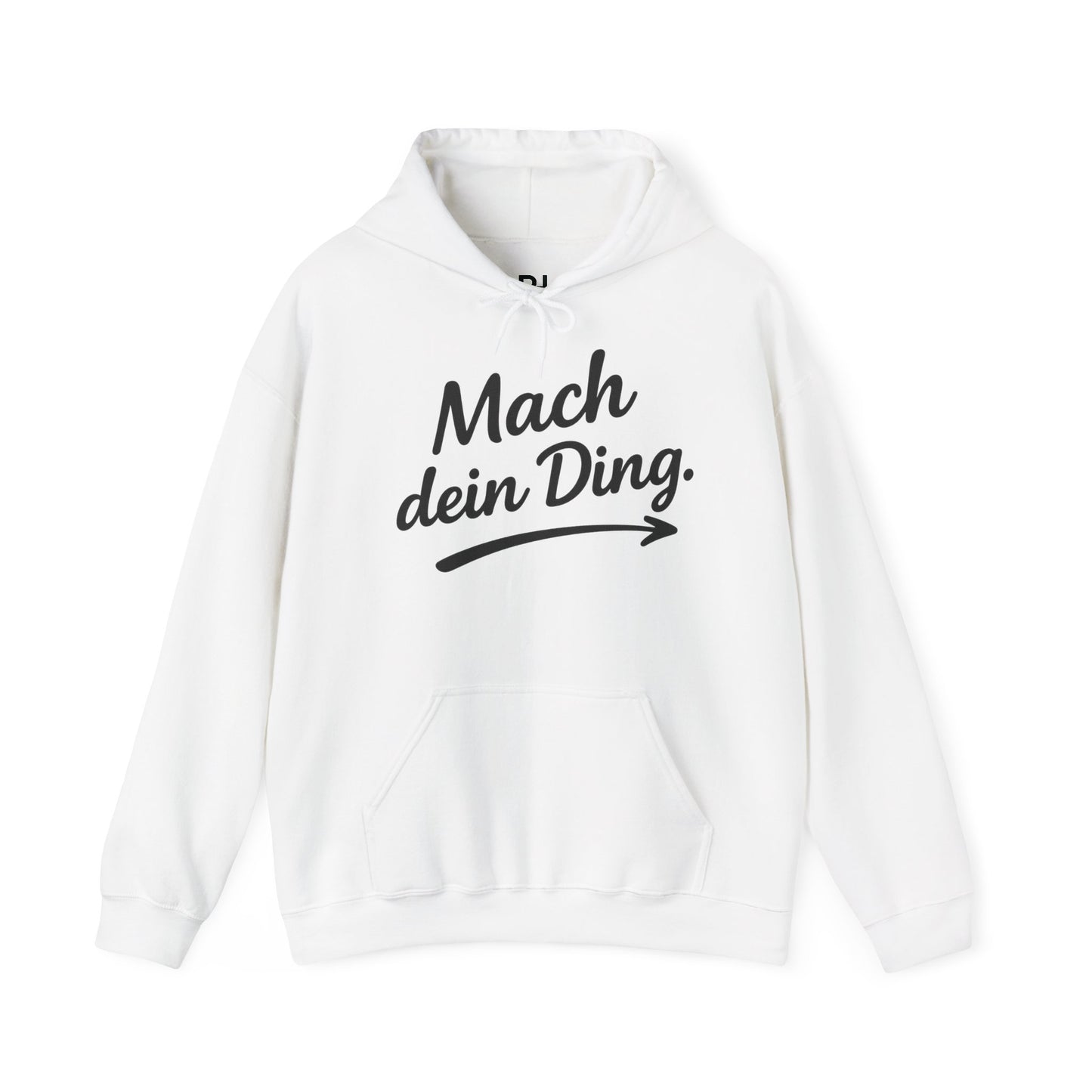 "Mach dein Ding" Hoodie