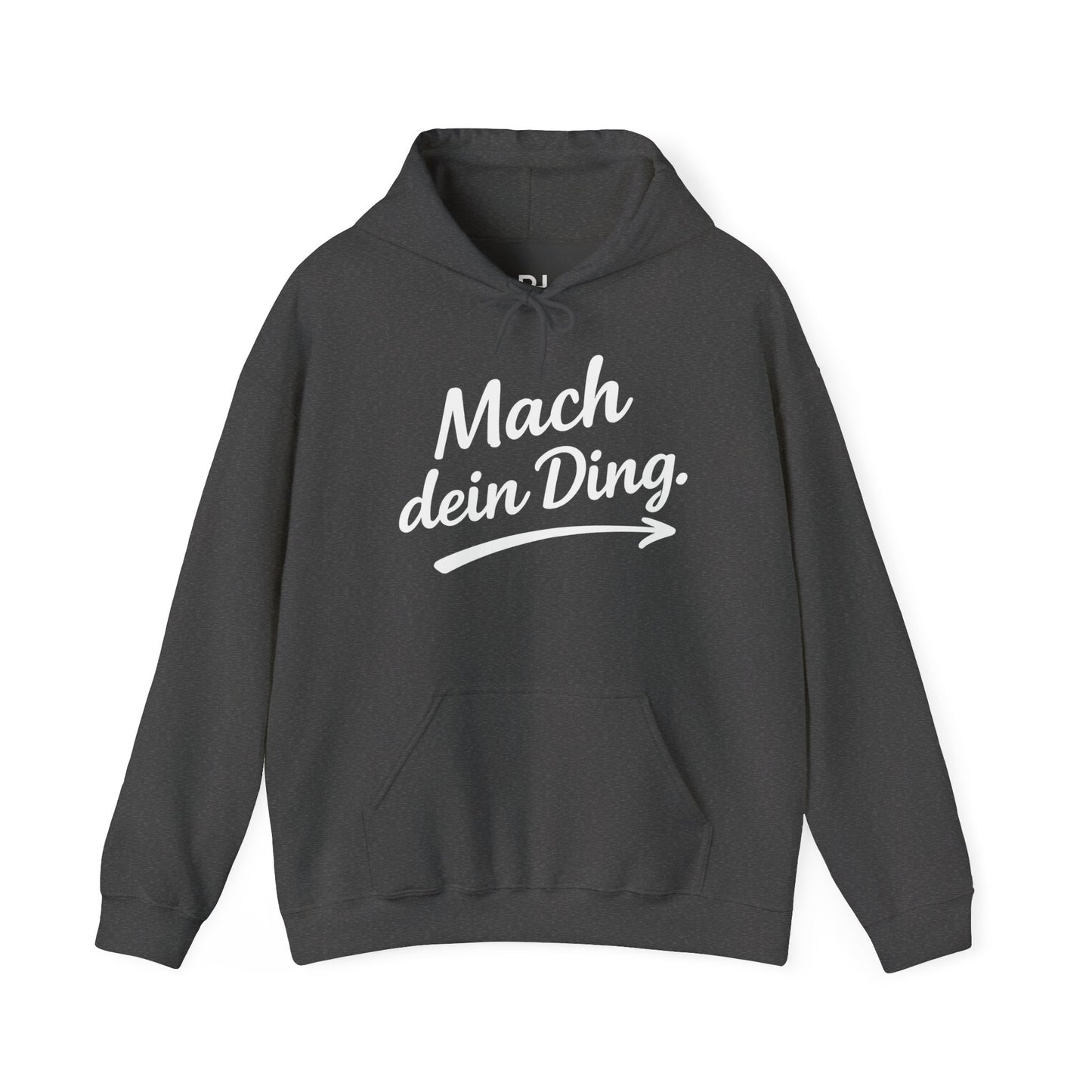 "Mach dein Ding" Hoodie