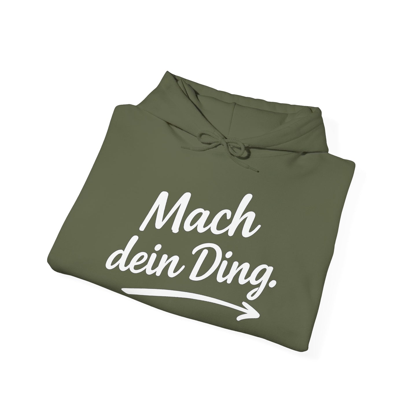 "Mach dein Ding" Hoodie